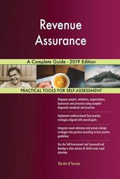 Paperback Revenue Assurance A Complete Guide - 2019 Edition Book