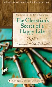 Paperback The Christian's Secret of a Happy Life Book