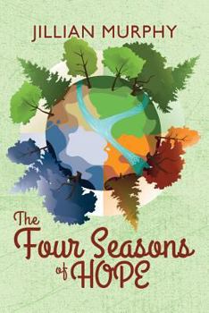 Paperback The Four Seasons of Hope Book