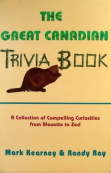 Paperback The Great Canadian Trivia Book
