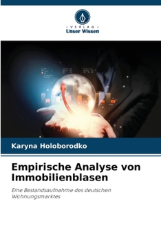 Paperback Empirische Analyse von Immobilienblasen [German] Book
