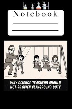 Notebook: Science Teacher Alert ! Funny Science Teacher Sketch - 120 pages 6x9" wide ruled - Perfect as a gift for school, teachers, studens, or everyone
