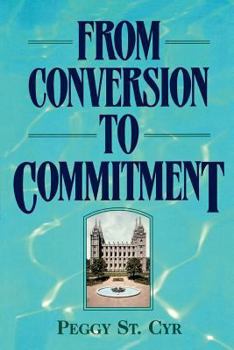 Paperback From Conversion to Commitment Book