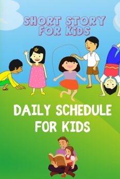 Daily Schedule For Kids - Short Story For Kids