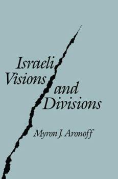 Paperback Israeli Visions and Divisions Book