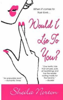 Mass Market Paperback Would I Lie to You? Book