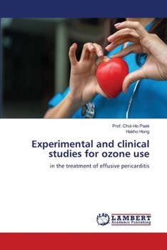 Paperback Experimental and clinical studies for ozone use Book