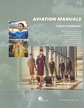 Paperback Aviation Manuals: Flight Attendant Book