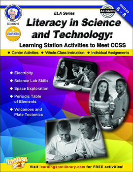 Paperback Literacy in Science and Technology, Grades 6 - 8: Learning Station Activities to Meet Ccss Book