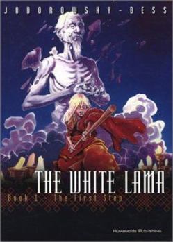 Le premier pas - Book #1 of the White Lama / Le Lama Blanc