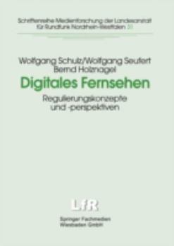 Paperback Digitales Fernsehen: Regulierungskonzepte Und -Perspektiven [German] Book