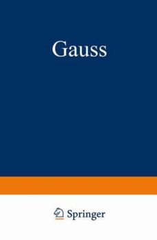 Paperback Gauss: Ein Umriss Seines Lebens Und Wirkens [German] Book