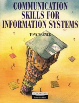 Paperback Communication Skills for Information Systems Book