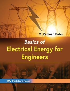 Hardcover Basics of Electrical Energy for Engineers Book