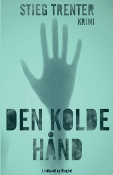 Paperback Den kolde h?nd [Danish] Book