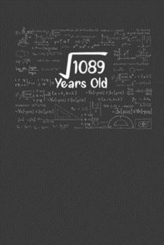 Paperback 1089 Years Old: This Nice and Perfect Notebook For Birthday Boys and Girls. Cute Cream Paper 6*9 Inch With 100 Pages Notebook For Writ Book