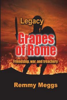Paperback Grapes of Rome: Legacy Book