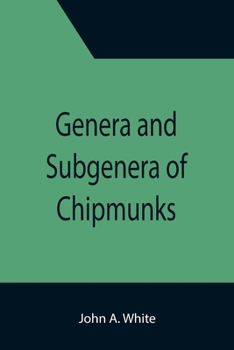 Paperback Genera and Subgenera of Chipmunks Book