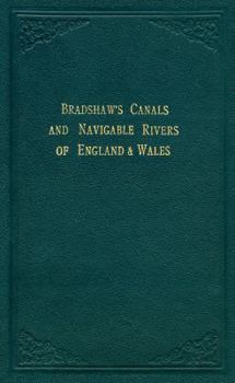 Hardcover Bradshaw's Canals and Navigable Rivers (Old House) Book