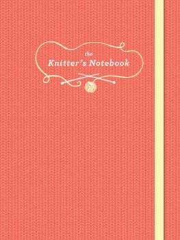 Paperback The Knitter's Notebook Book