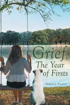Paperback Grief, the Year of Firsts Book