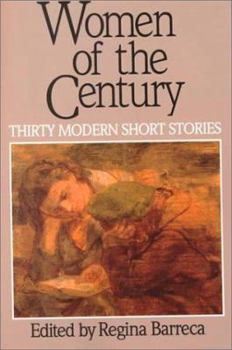 Women of the Century: Thirty Modern Short Stories