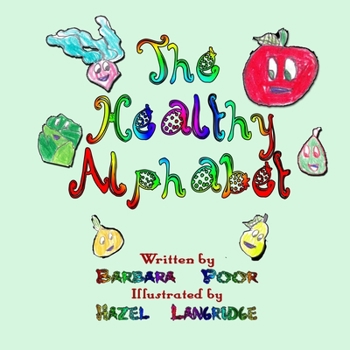 Paperback The Healthy Alphabet Book