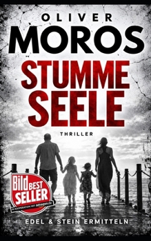 Paperback Stumme Seele: Ein Edel & Stein Thriller [German] Book