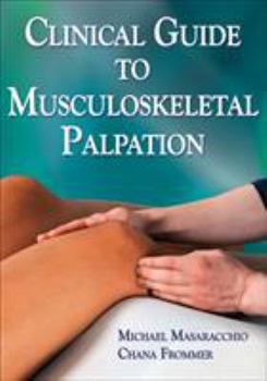 Paperback Clinical Guide to Musculoskeletal Palpation Book