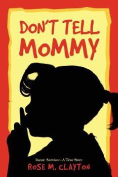 Paperback Don't Tell Mommy Book