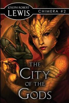 Paperback The City of the Gods: Chimera Book