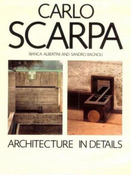 Hardcover Carlo Scarpa: Architecture in Details Book