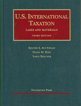 Paperback U.S. International Taxation, Cases and Materials, 3d (University Casebook Series) Book