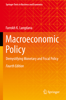 Paperback Macroeconomic Policy: Demystifying Monetary and Fiscal Policy Book
