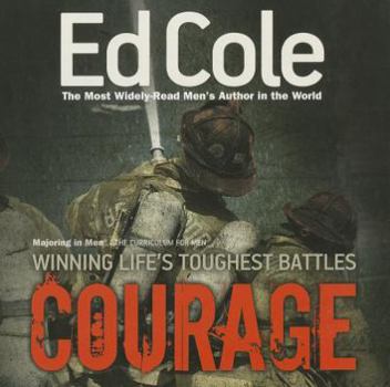 Paperback Courage: Winning Life's Toughest Battles Book