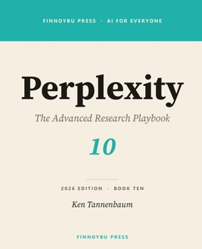 Perplexity: Advanced Query Architecture, the Perplexity API, and Enterprise Research Workflows