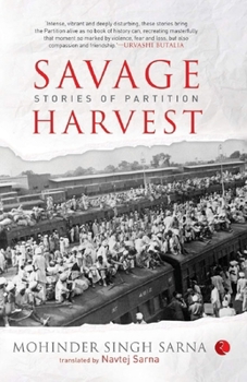 Paperback Savage Harvest: Stories of Partition Book
