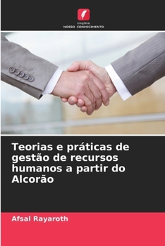 Paperback Teorias e práticas de gestão de recursos humanos a partir do Alcorão [Portuguese] Book
