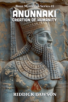 Paperback The Anunnaki Creation of Humanity Book