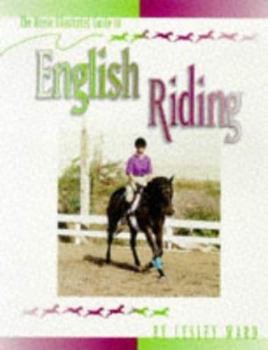 Paperback The Horse Illustrated Guide to English Riding Book