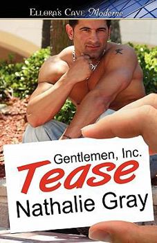 Tease - Book #1 of the Gentlemen Inc.
