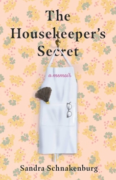 Paperback The Housekeeper's Secret: A Memoir Book