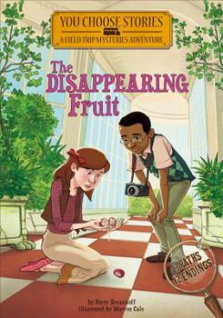 Hardcover The Disappearing Fruit: An Interactive Mystery Adventure Book