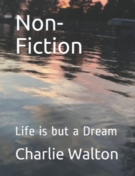 Paperback Non-Fiction: "Life Is But A Dream" Book