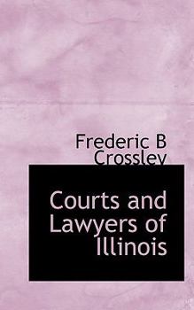 Courts and Lawyers of Illinois