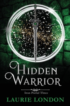 Paperback Hidden Warrior: Iron Portal #3 Book