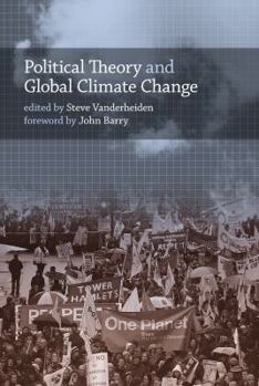 Paperback Political Theory and Global Climate Change Book