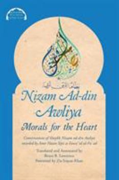 Paperback Nizam Ad-din Awliya: Morals for the Heart Book