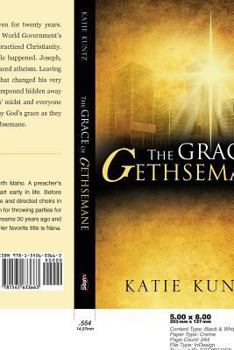 Paperback The Grace of Gethsemane Book