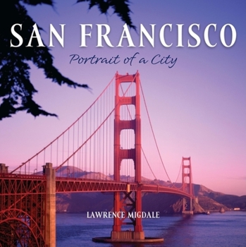 Hardcover San Francisco: Portrait of a City Book